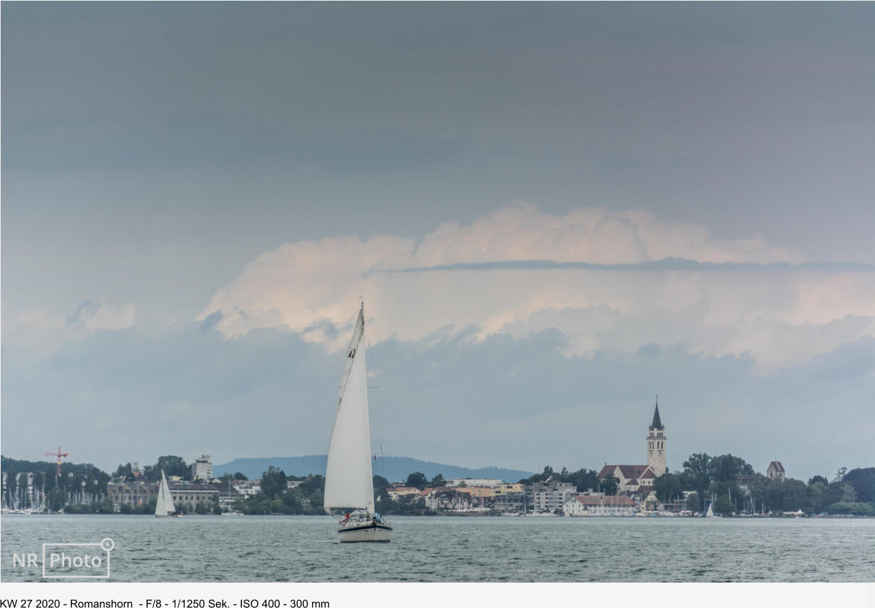 KW 27 2020 - Romanshorn  - F/8 - 1/1250 Sek. - ISO 400 - 300 mm