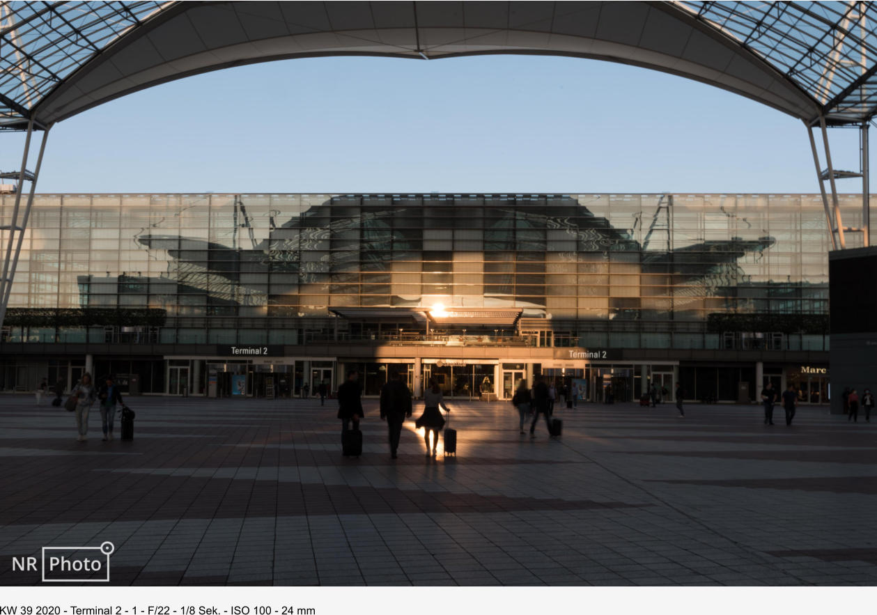 KW 39 2020 - Terminal 2 - 1 - F/22 - 1/8 Sek. - ISO 100 - 24 mm