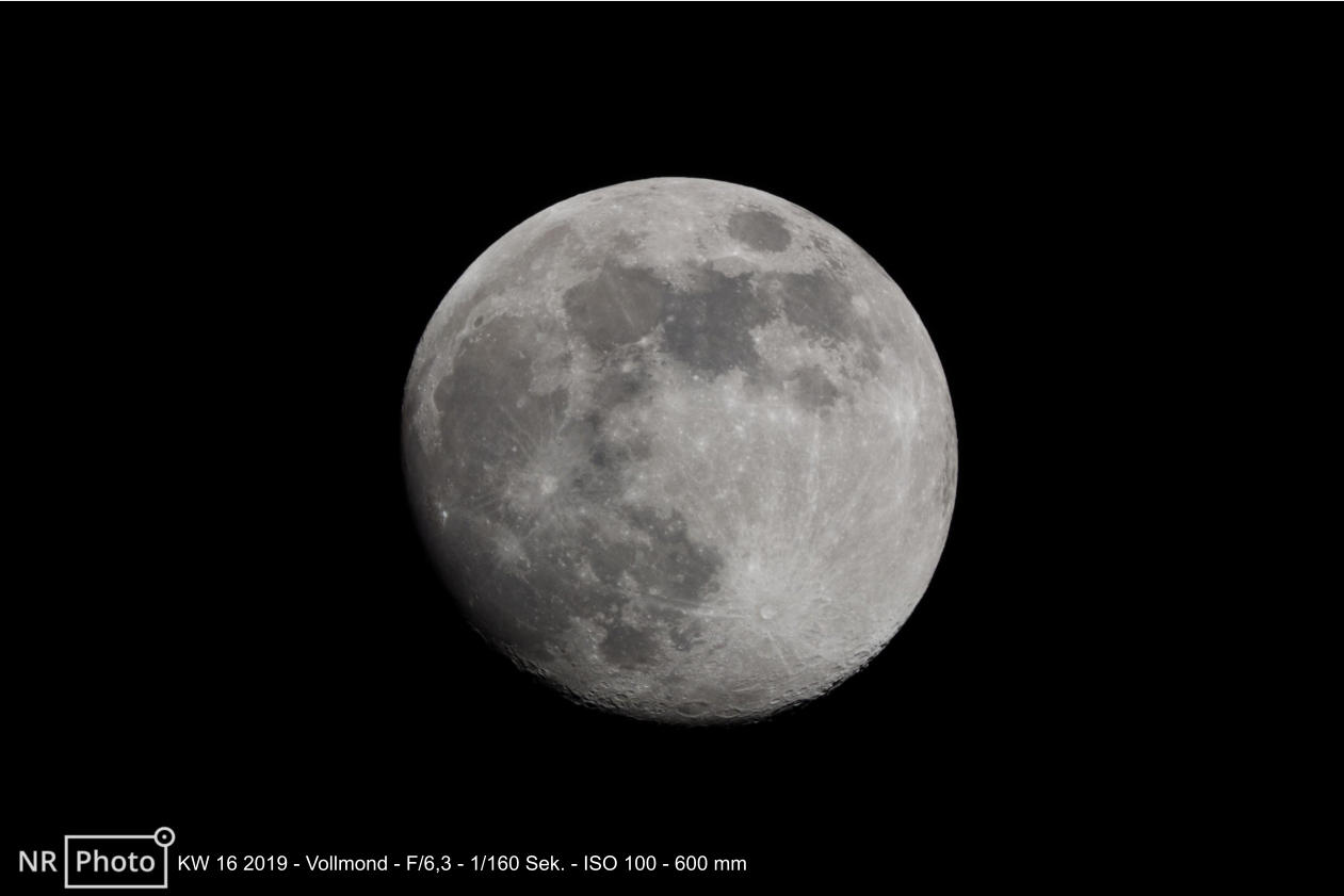 KW 16 2019 - Vollmond - F/6,3 - 1/160 Sek. - ISO 100 - 600 mm