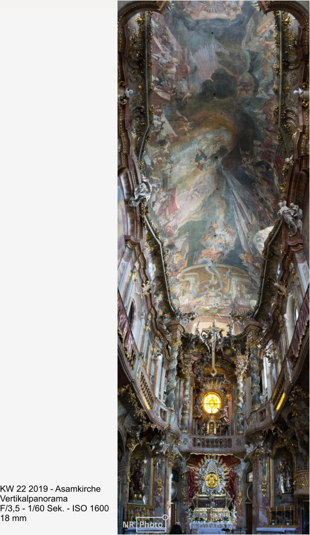 KW 22 2019 - Asamkirche Vertikalpanorama F/3,5 - 1/60 Sek. - ISO 1600  18 mm