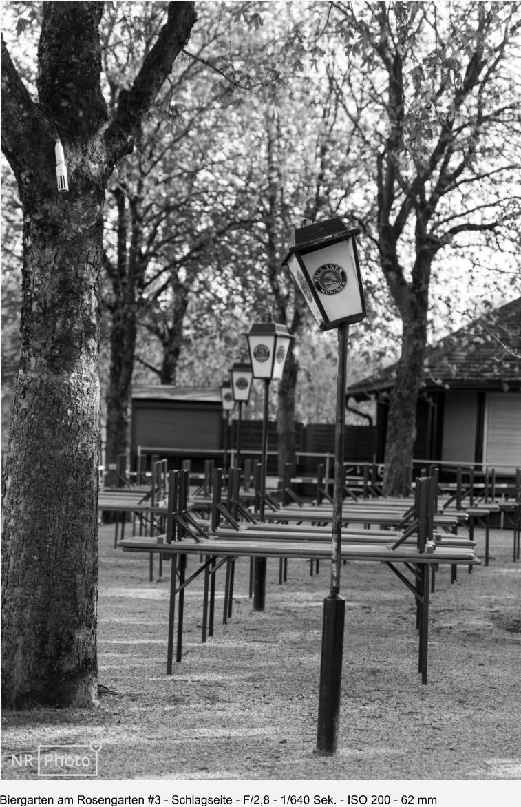 Biergarten am Rosengarten #3 - Schlagseite - F/2,8 - 1/640 Sek. - ISO 200 - 62 mm