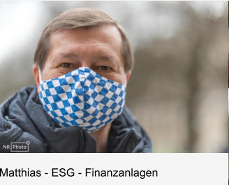Matthias - ESG - Finanzanlagen