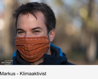 Markus - Klimaaktivist