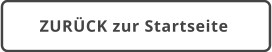 ZURÜCK zur Startseite